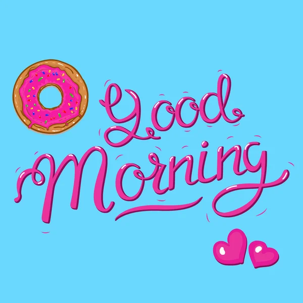 Bom dia lettering com donut e corações — Vetor de Stock