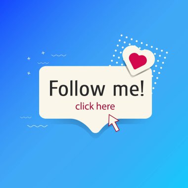 Beni takip edin. Düğme. Kalbi olan bir düğme ve mavi arka planda bir ok. Memphis stilinde elementler var. Vektör illüstrasyonu.