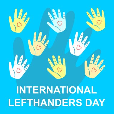 Uluslararası Solak Günü. Avuç içi ve kalp silueti. Tebrik mesajı. Açık mavi arkaplanda vektör illüstrasyonu.