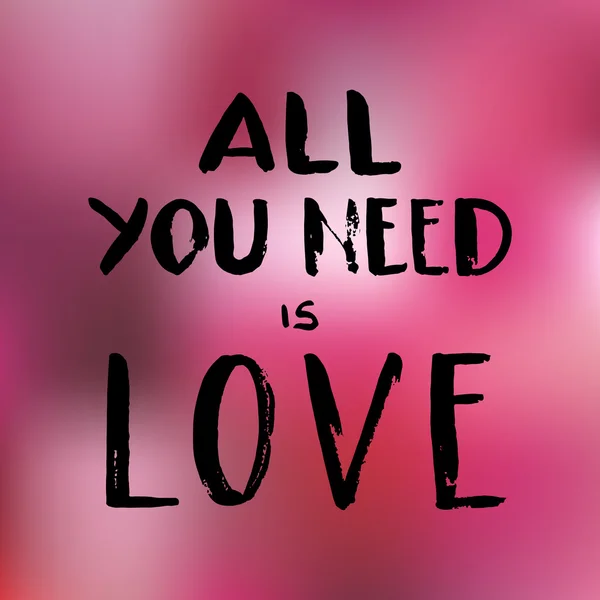 Hand getekende zwarte inkt belettering "alles wat je nodig hebt is liefde" op roze b — Stockvector