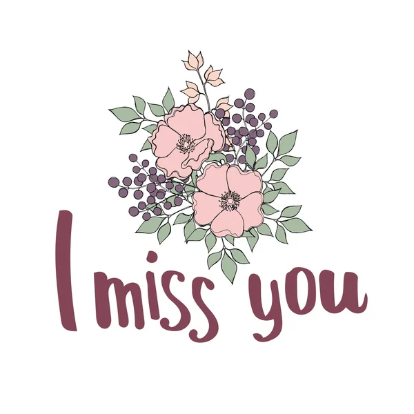 Letras desenhadas à mão "I miss you" com composição de flores em pas — Vetor de Stock