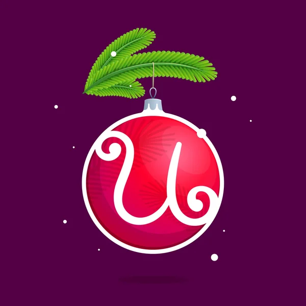 U letter with Christmas red ball and fir branches. — Stock Vector