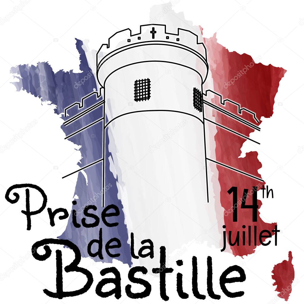 Bastille on the map of France in watercolor tricolor background. Prise de la Bastille 14 juillet. Bastille day 14 july. French National Day. Viva la France. French revolution. Greeting card