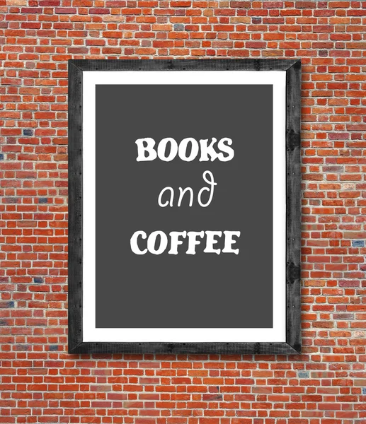 Books and coffee written in picture frame — Stock Photo, Image