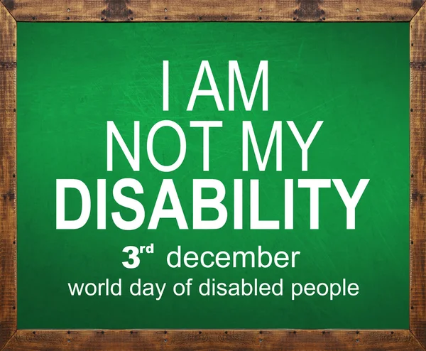 Nie jestem mojej niepełnosprawności napisał na tablicy zielony — Zdjęcie stockowe