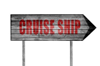Beyaz izole kırmızı Cruise Ship ahşap işareti