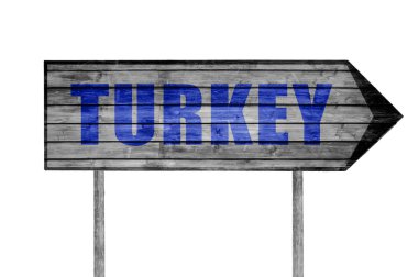 Türkiye'de ahşap işareti üzerinde beyaz izole