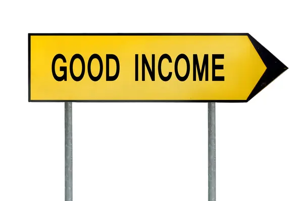 Yellow street concept good income sign — Stock Photo, Image