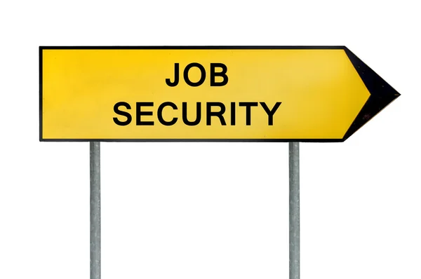 Yellow street concept job security sign — Stock Photo, Image