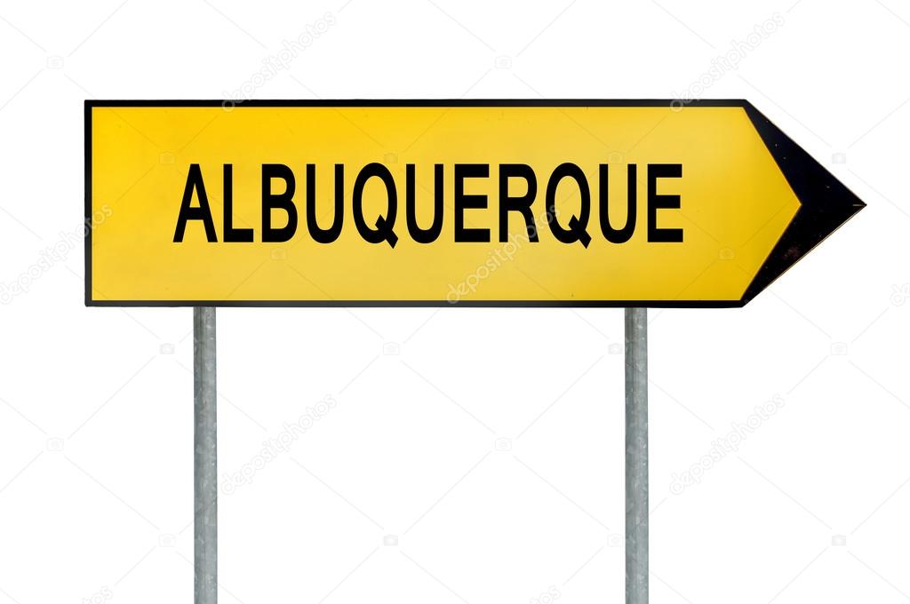 Yellow street concept sign Albuquerque isolated on white
