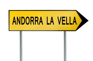 Bir Andorra La Vella beyaz izole işareti sarı sokak kavramı