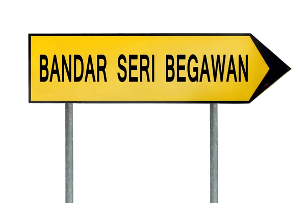 Gelbes Straßenschild Bandar seri begawan isoliert auf weiß — Stockfoto