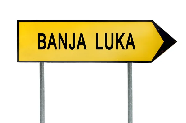 Gelbes Straßenschild banja luka isoliert auf weiß — Stockfoto