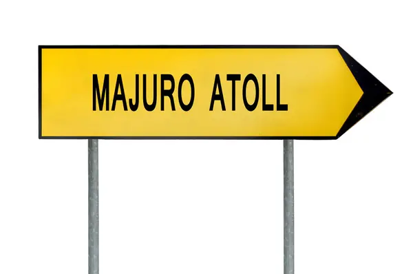 Signo de concepto de calle amarilla Atolón Majuro aislado en blanco — Foto de Stock