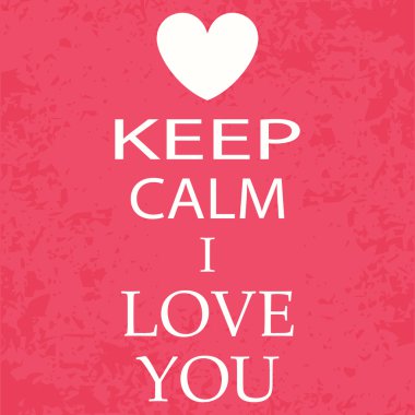 banner, poster keep calm i love you clipart