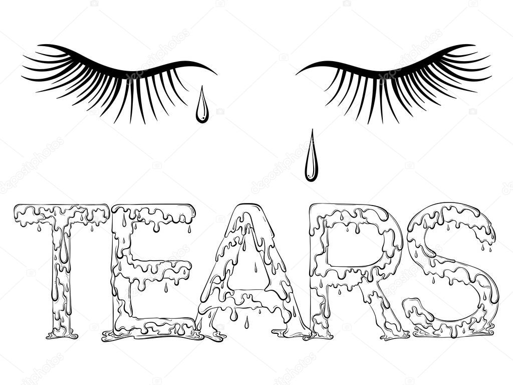 Lettering dripping word Tears