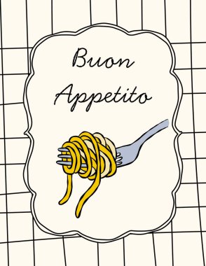 Çatal makarna ve Buon Appetito deyimiyle renkli bir el çizimi poster. Mutfak dekorasyonu veya yemek sanatı için mükemmel..