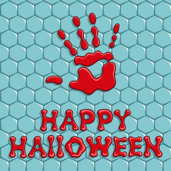 Fröhliches Halloween. Hintergrund mit blutigem Handabdruck auf der Fliese und der Inschrift — Stockvektor