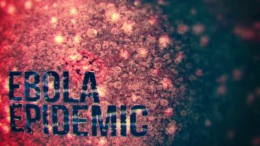 Ebola salgını animasyon