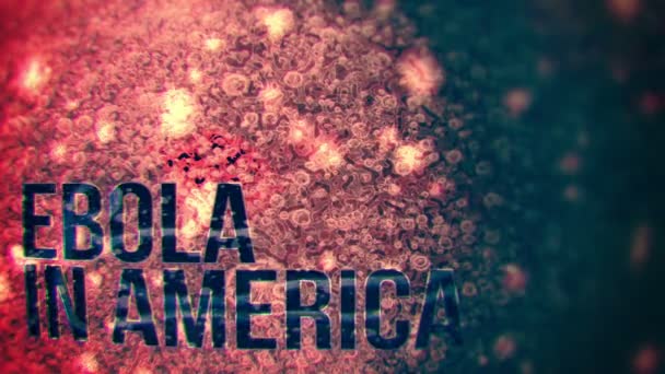 美国背景的埃博拉出血热 — 图库视频影像