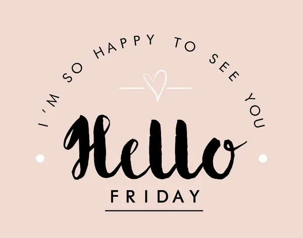 Stampa Slogan "Hello Friday" — Vettoriale Stock