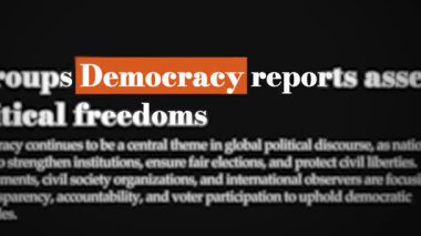 Demokrasinin kamuoyunun şeffaflığı ve küresel kampanyalar üzerindeki etkisini, reformları ve yönetim sorunlarını gösteren dinamik metin animasyonlarıyla araştırın