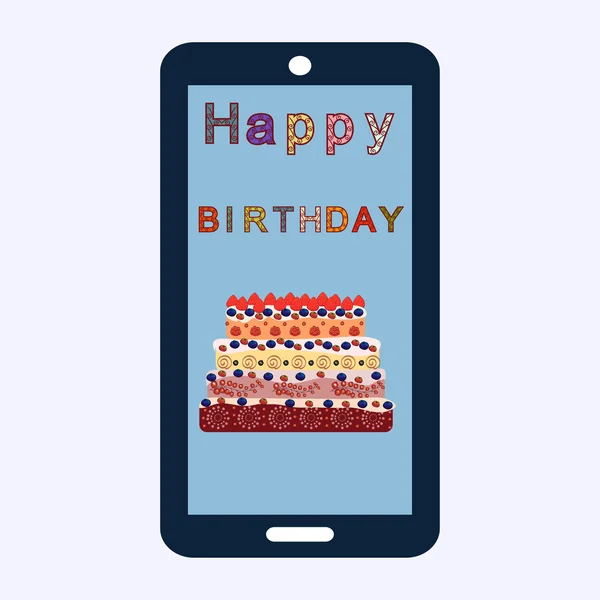 Χαρούμενα γενέθλια τούρτα χαιρετισμούς smartphone — Διανυσματικό Αρχείο