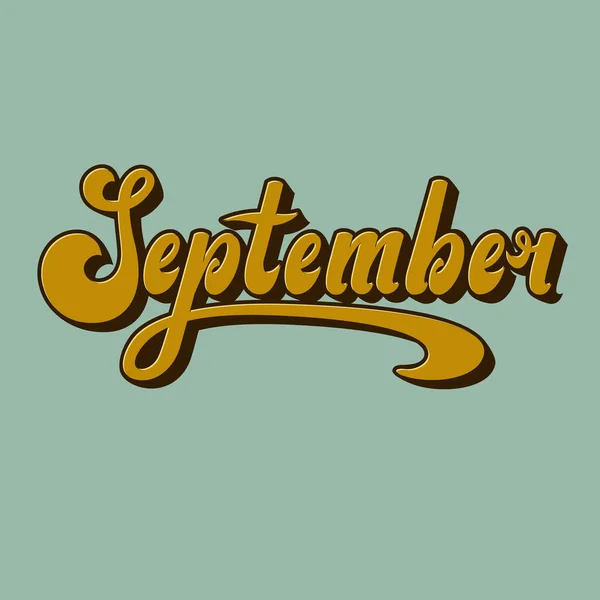 Septiembre. Letras. Letras volumétricas. Inscripción hecha a mano. — Vector de stock