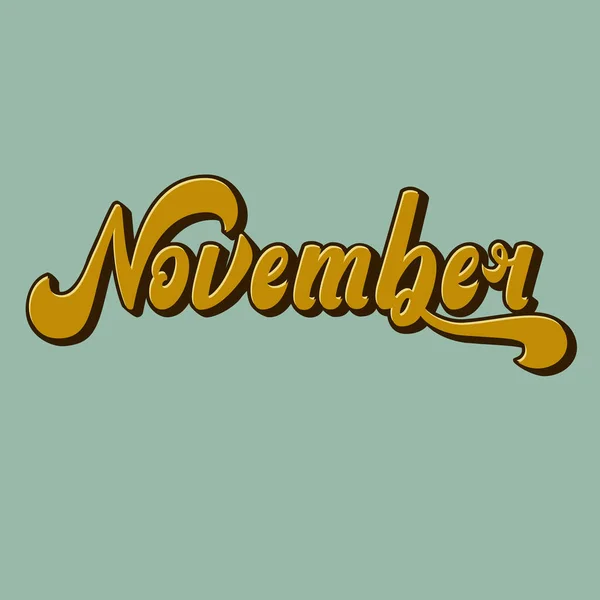 Noviembre. Letras. Letras volumétricas. Inscripción hecha a mano. — Vector de stock