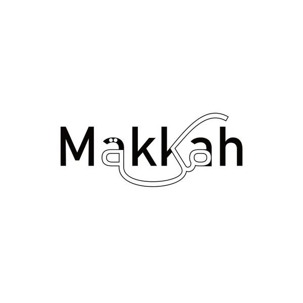 Desain Logo Makkah Dalam Bahasa Inggris Dan Arab - Stok Vektor