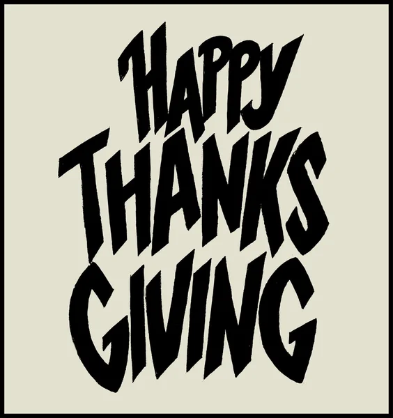 Happy Thank Giving. Lettrage vectoriel noir écrit à la main . — Image vectorielle