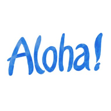 Aloha. Hawaiian tebrik