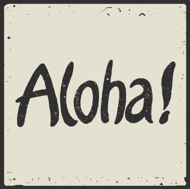 Aloha. Hawaiian tebrik,