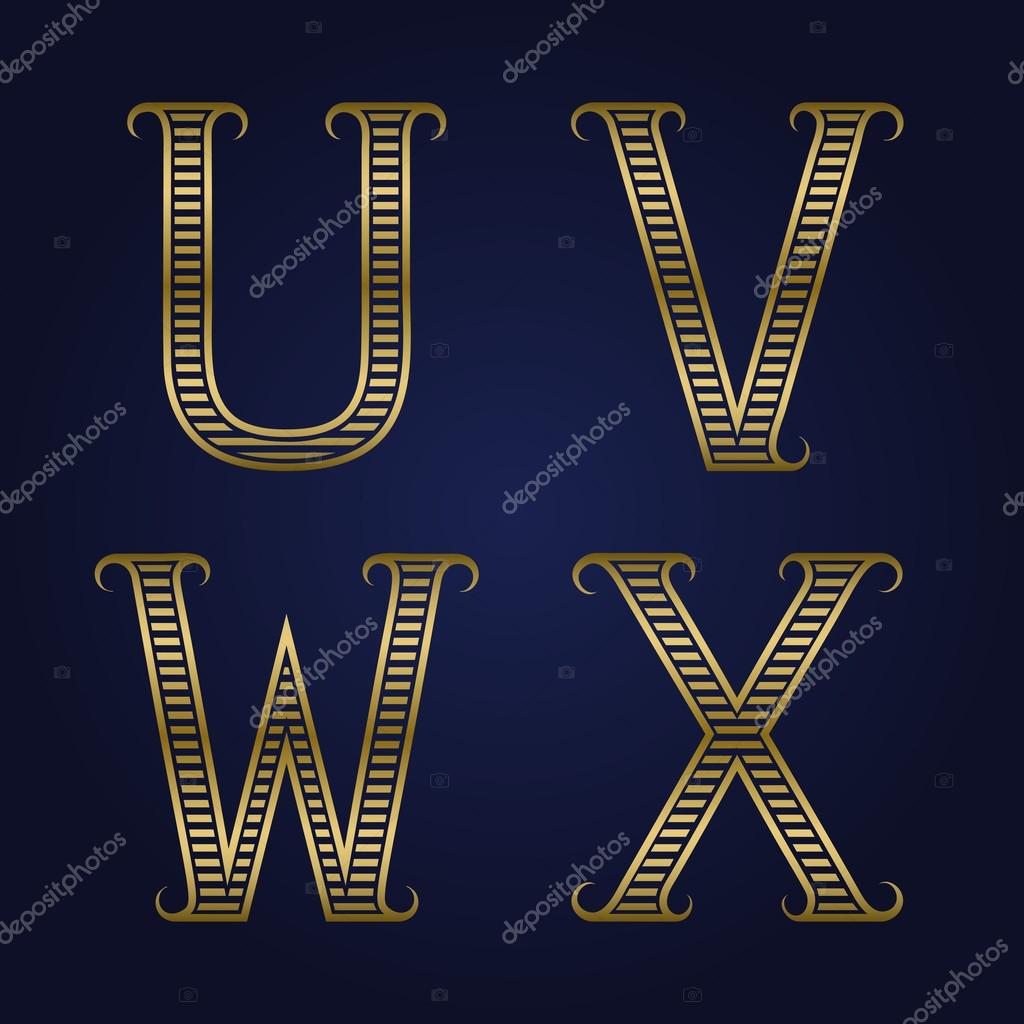 U, V, W, X golden ribbed letters with flourishes. Horizontal stripes vintage font.