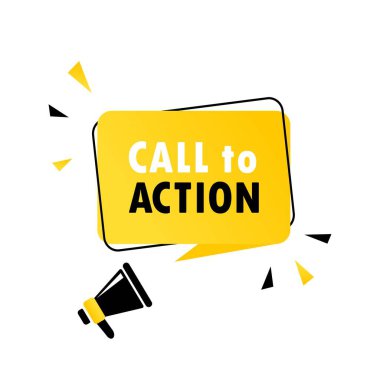 Call to action konuşma balonu pankartıyla megafon. Hoparlör. İş, pazarlama ve reklam için kullanılabilir. Vektör EPS 10. Beyaz arkaplanda izole.