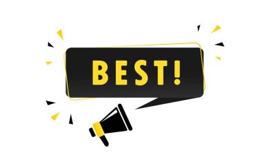 Megaphone with Best speech bubble banner. Loudspeaker. Can be used for business, marketing and advertising. Vector EPS 10. Isolated on white background.