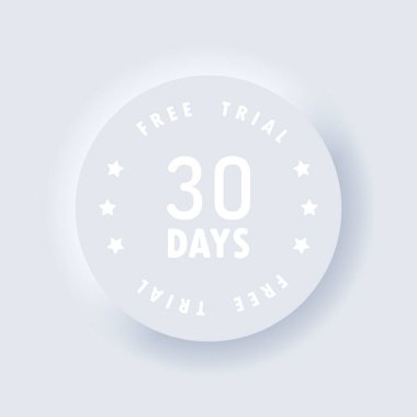 Bedava deneme. 30 gün ücretsiz deneme ikonu. Vektör. Ücretsiz duruşma rozetleri. Sertifika simgesi. Neumorfik. Neumorfizm. Vektör EPS 10