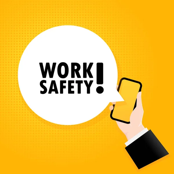 仕事の安全よ バブルテキスト付きのスマートフォン テキスト付きのポスター作業安全性 漫画のレトロスタイル 電話アプリの音声バブル Eps 背景に隔離された — ストックベクタ