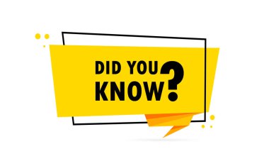 Biliyor muydun? Origami tarzı konuşma balonu pankartı. Mesajlı bir poster. Biliyor muydun? Çıkartma tasarım şablonu. Vektör EPS 10. Arkaplanda izole
