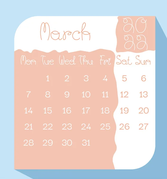Marzec 2022 Planista Kalendarza Pastelowym Kolorze Odręcznie Pisanymi Literami Tydzień — Wektor stockowy