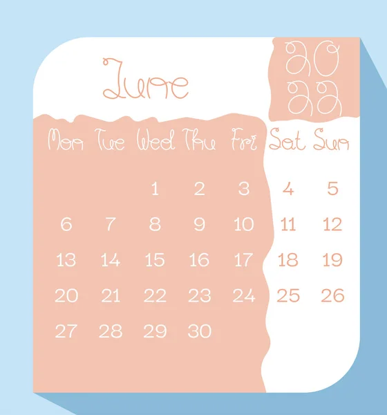 Czerwiec 2022 Kalendarz Planer Kolorze Pastelowym Odręcznie Napisanymi Literami Tydzień — Wektor stockowy