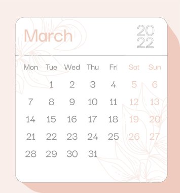 Mart 2022 takvim ay planlayıcısı çiçek desenli, hafta pazartesi başlıyor, şablon, takvim yaprağı çizimi. Vektör grafik sayfası