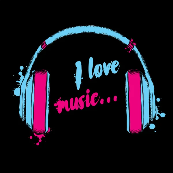 Headphones vector. I love music. Vector illustration for greeting card, poster, or print on clothes. — Stock Vector