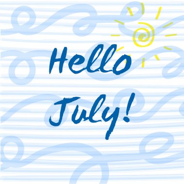 Temmuz vektör çizim Merhaba. Tipografi poster, tebrik kartı, davet veya giysi tasarım.