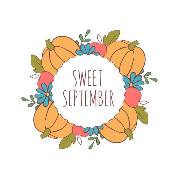 Hand getrokken kaart met appels, pompoenen en bladeren geïsoleerd op een witte achtergrond. September. Sweet september. — Stockvector