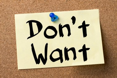 İstemiyorum - yapışkanlı etiket bulletin board tutturulmuş