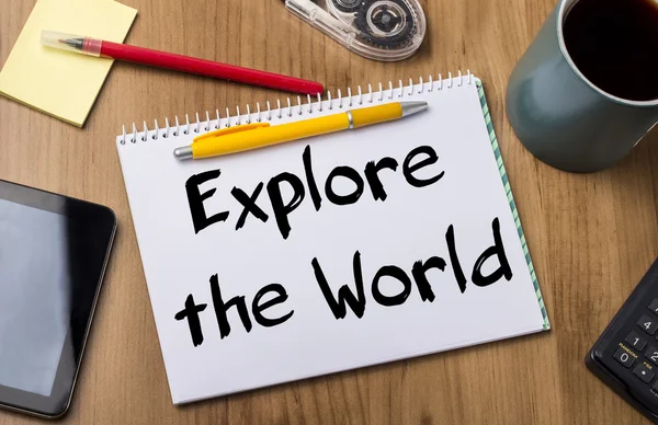 Explore the World - Note Pad With Text — Stock Photo, Image