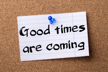 İyi günler geliyor - kalçası not kağıdı Bülteni boa üzerinde sabitlenmiş