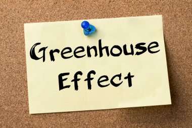 Sera etkisi - yapışkanlı etiket bulletin board tutturulmuş.