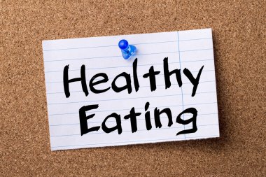 Sağlıklı yeme - ilan panosu üzerinde pinned kalçası not kağıdı